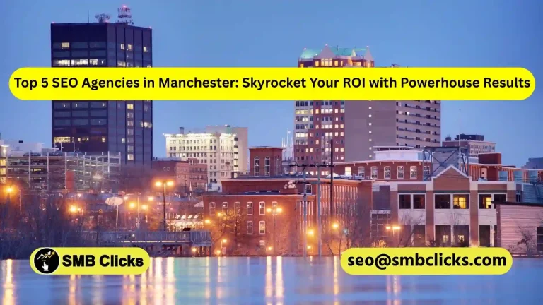 Top 5 SEO Agencies in Manchester