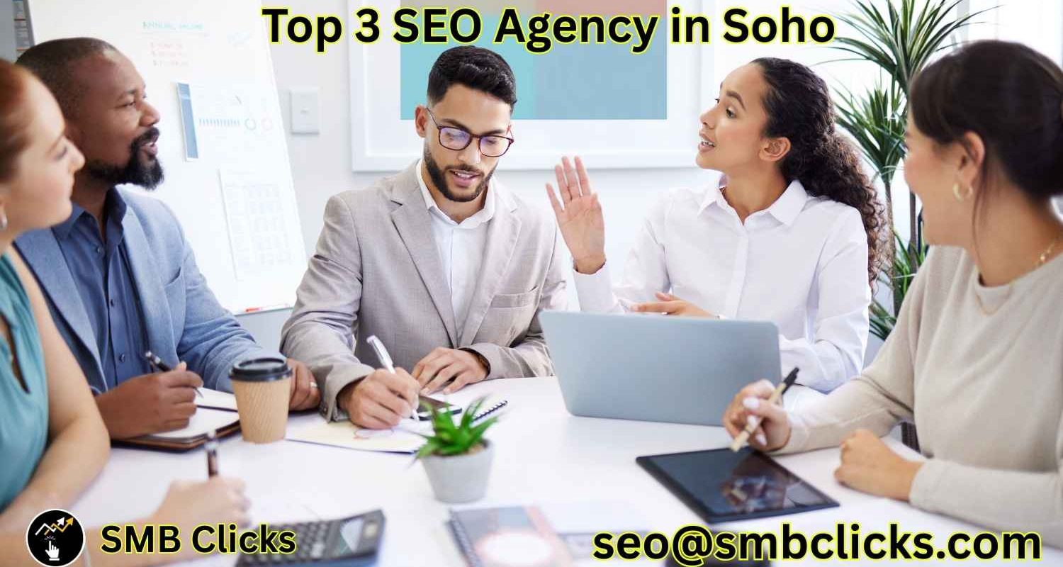 Top 3 SEO Agency in Soho