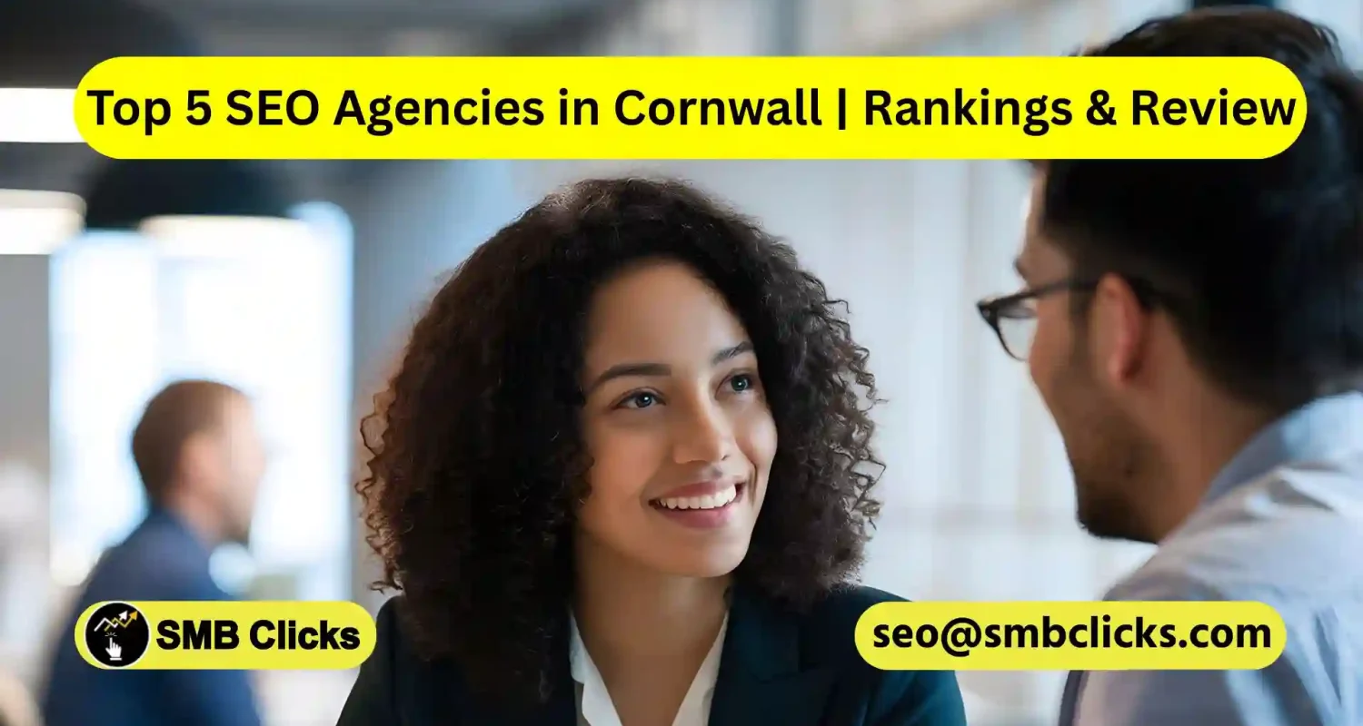 Top 5 SEO Agencies in Cornwall