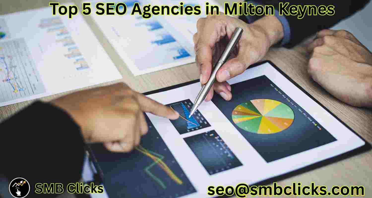 Top 5 SEO Agencies in Milton Keynes